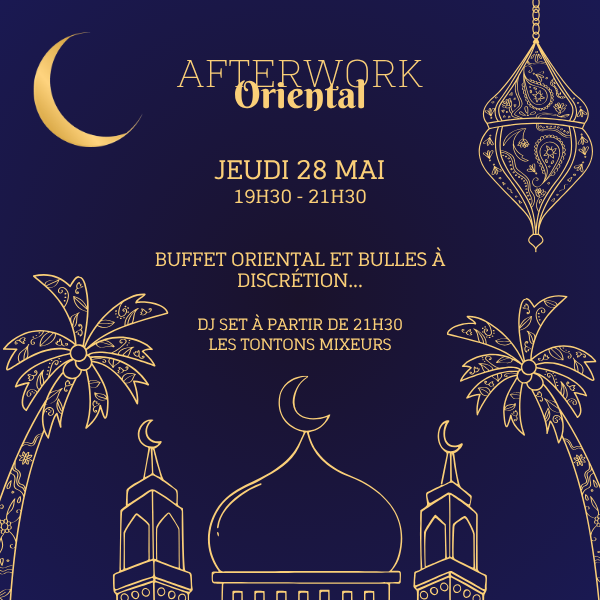 Afterwork Oriental du Comité des fêtes