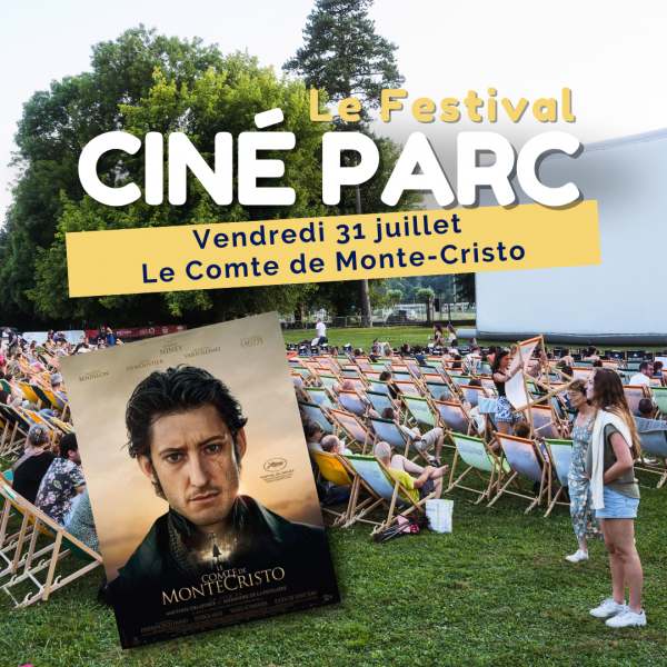 Festival Ciné Parc 2026 : 31/07/2026 : Le Comte de Monte Cristo