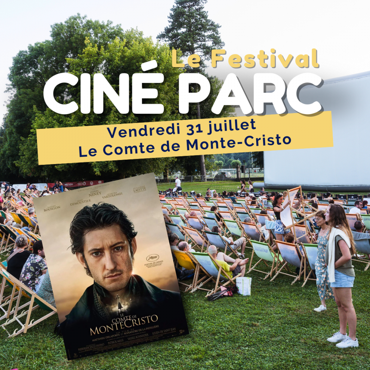 Festival Ciné Parc 2026 : 31/07/2026 : Le Comte de Monte Cristo