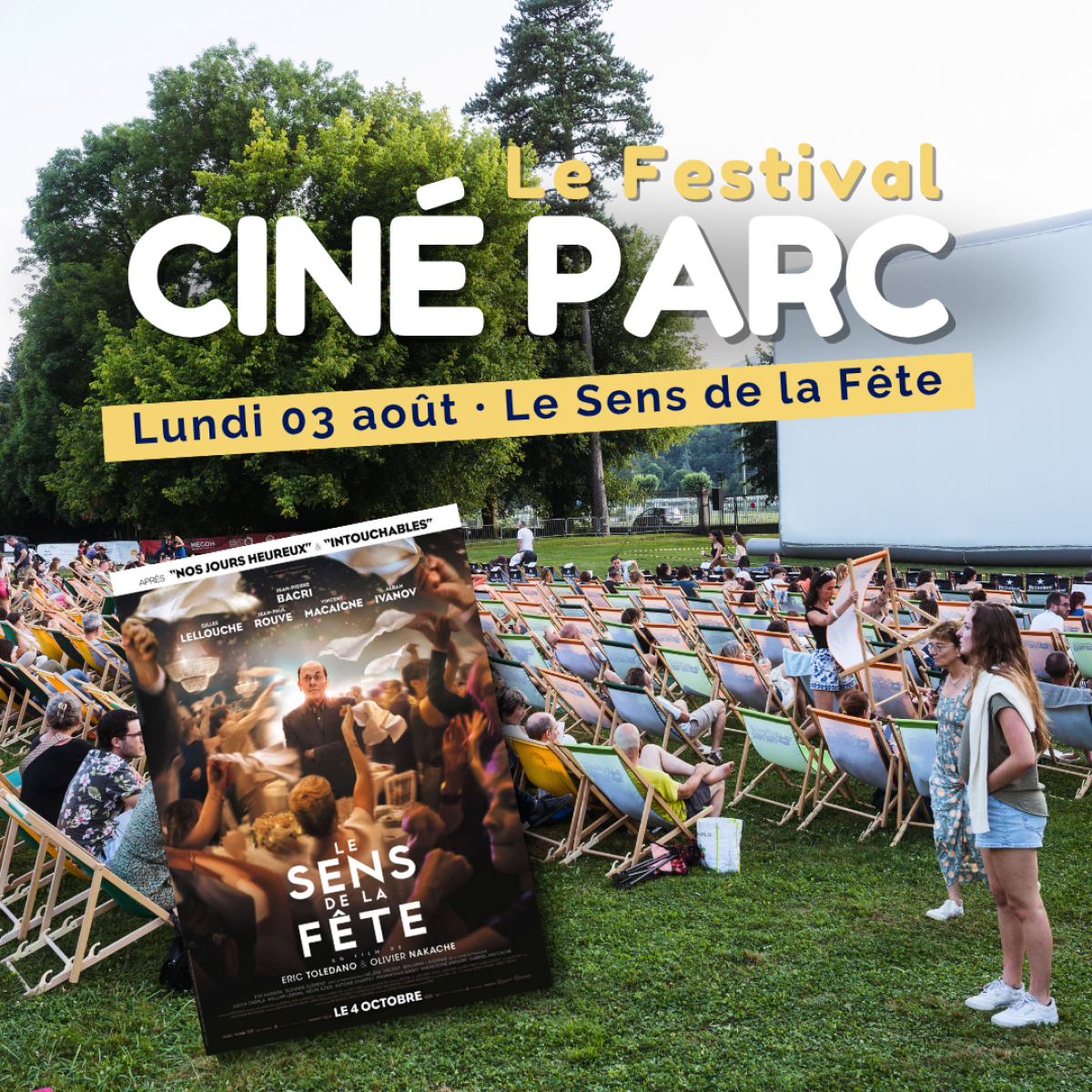 Festival Ciné Parc 2026 : 03/08/2026 : Le Sens de la Fête
