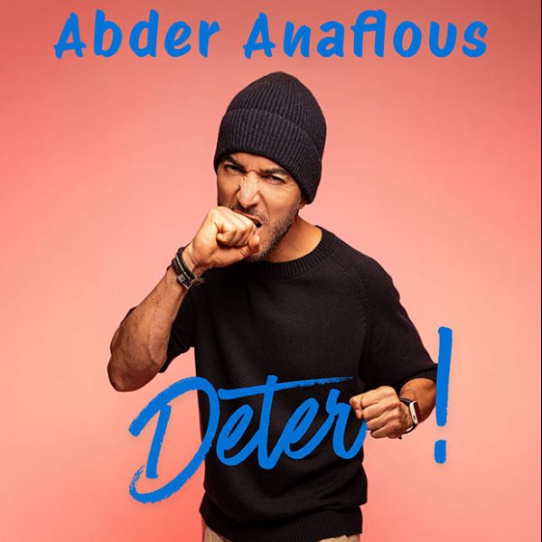 ABDER ANAFLOUS - Deter