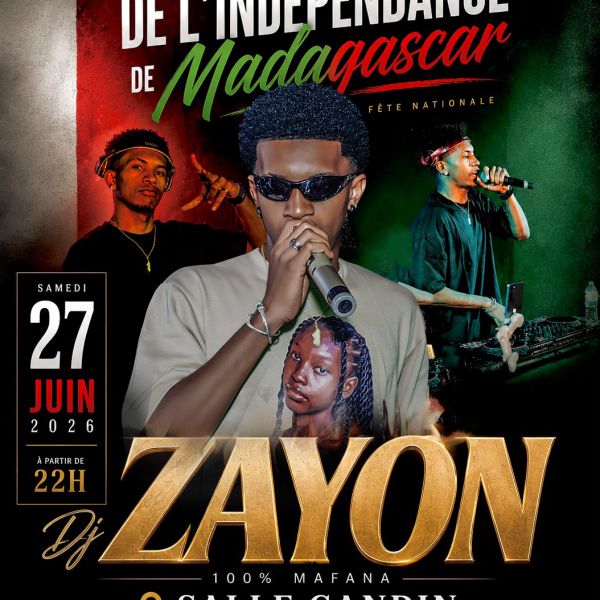 SOIRÉE DE L’INDÉPENDANCE – DJ ZAYON