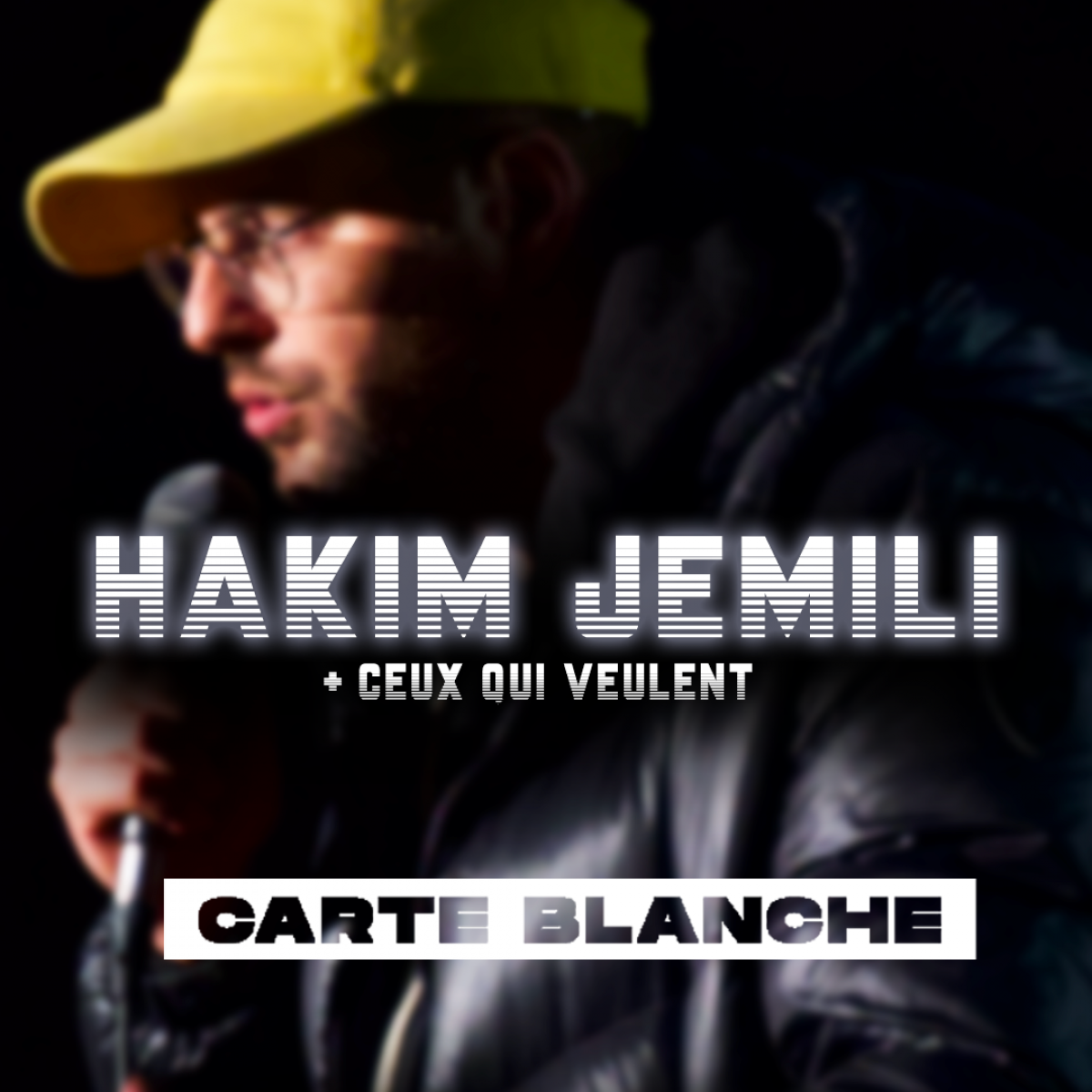 HAKIM JEMILI - CARTE BLANCHE