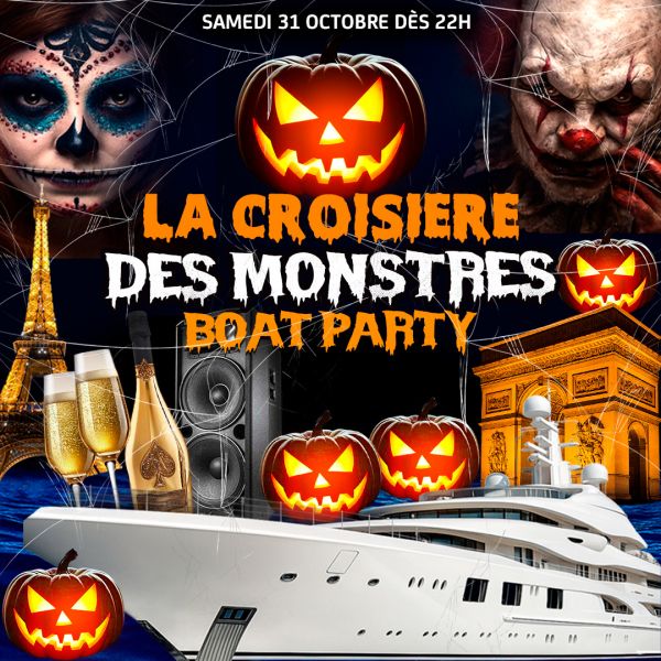LA CROISÈRE DES MONSTRES HALLOWEEN BOAT CLUB PARTY HANTÉ