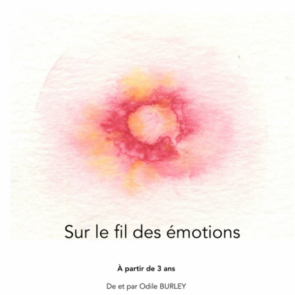Sur le fil des émotions