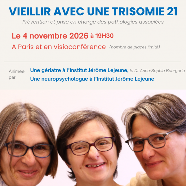 Vieillir avec une trisomie 21 : Prévention et prise en charge des pathologies associées