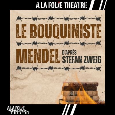 Le bouquiniste Mendel - de Stefan Zweig