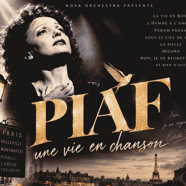 PIAF - une vie en chanson