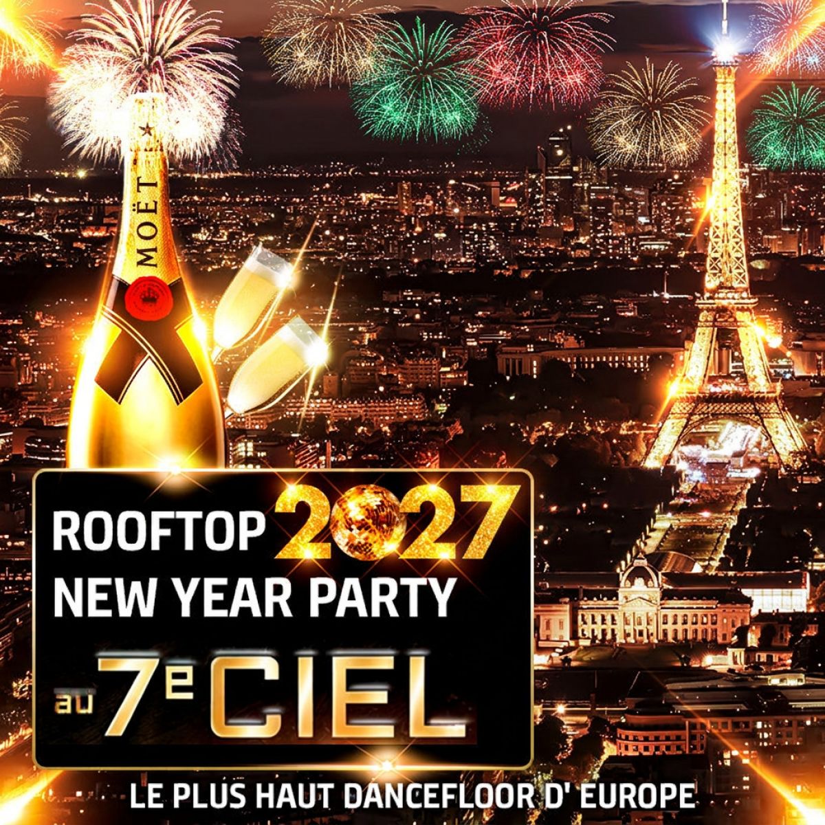 ROOFTOP NEW YEAR 2027 - VUE PANORAMIQUE PARIS TOUR EIFFEL