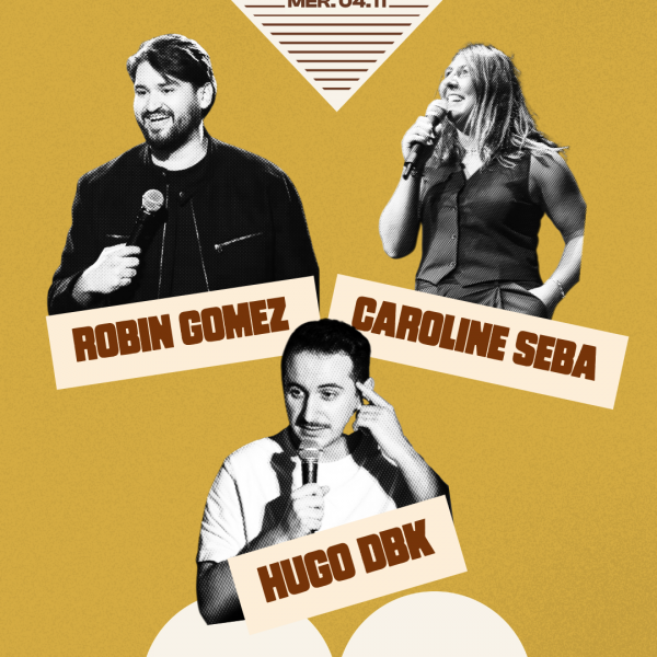 Hugo Dbk, Robin Gomez & Caroline Seba