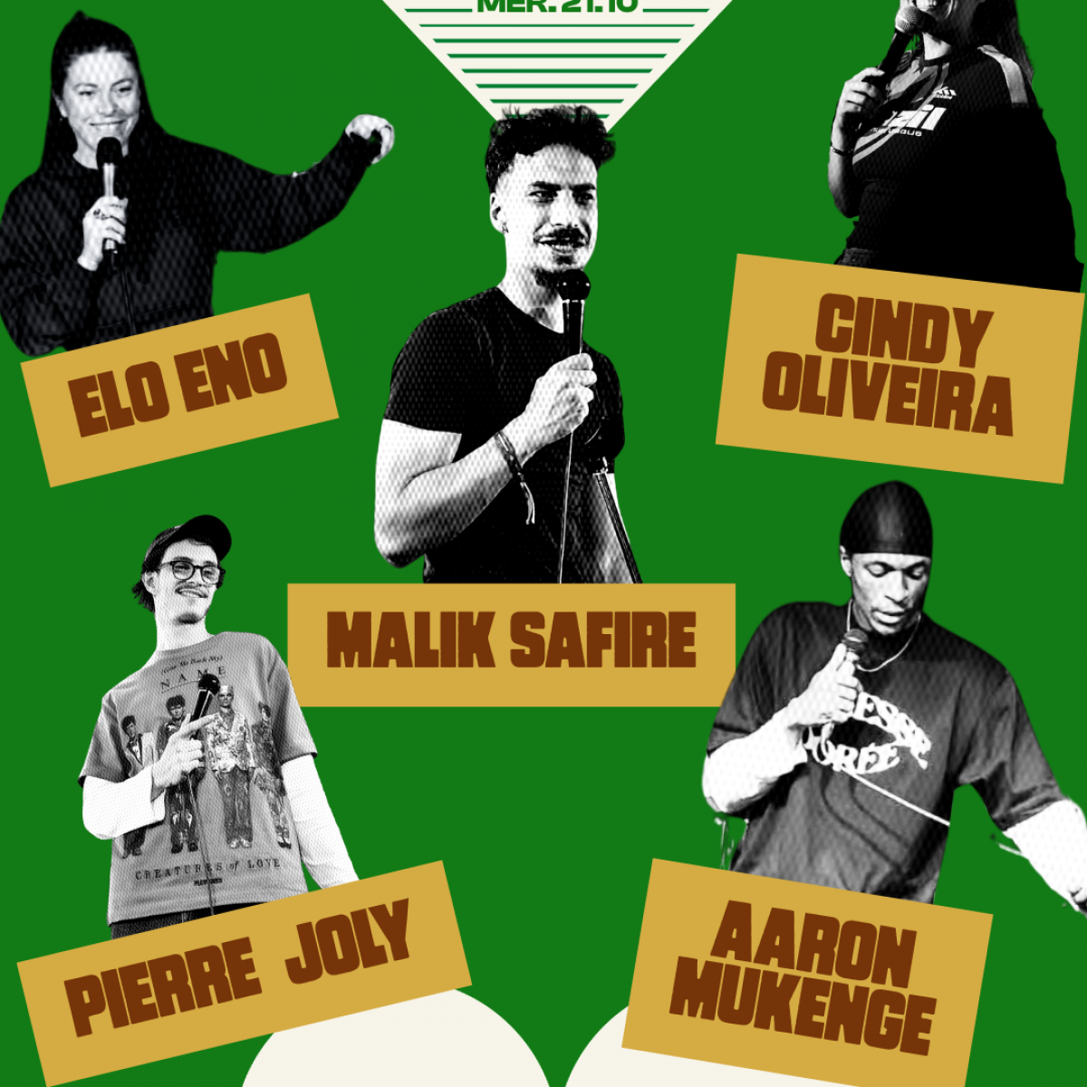 Malik Safire, Elo Eno, Cindy Oliveira, Aaron Mukenge & Pierre Joly