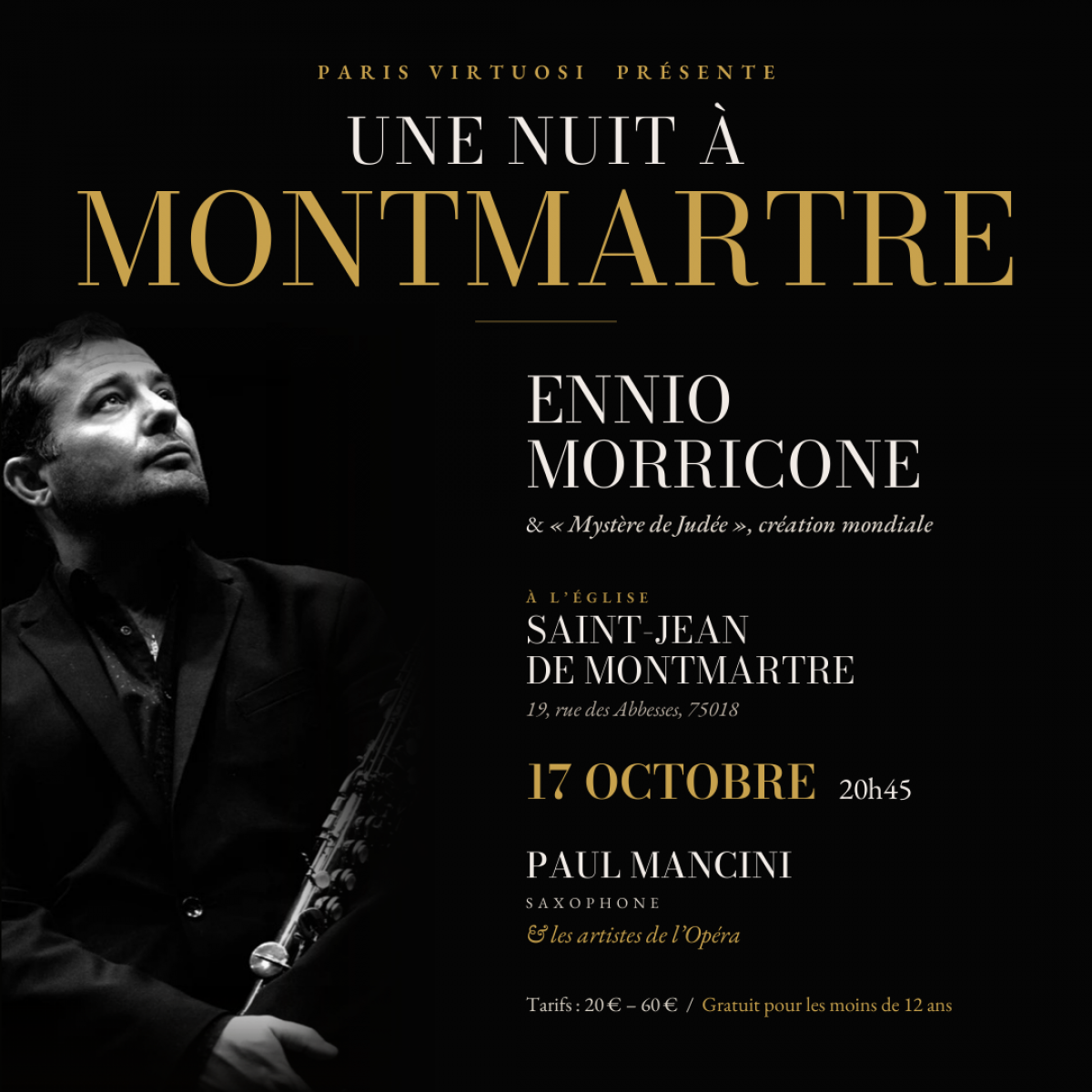 Hommage à Ennio Morricone et les plus beaux Ave Maria à Montmartre avec Les Artistes de l’Opéra et Paul Mancini