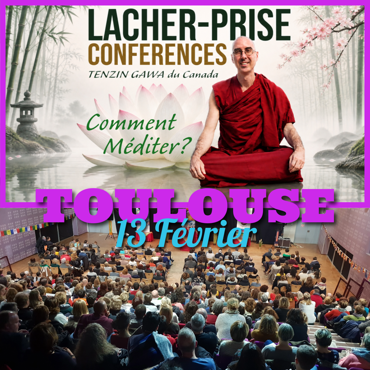 TOULOUSE 13 Février | Lâcher Prise - Comment Méditer avec Jason Simard ?